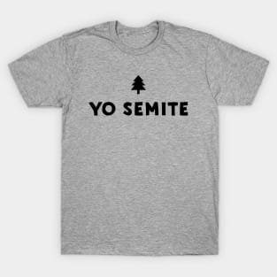 yo-semite T-Shirt